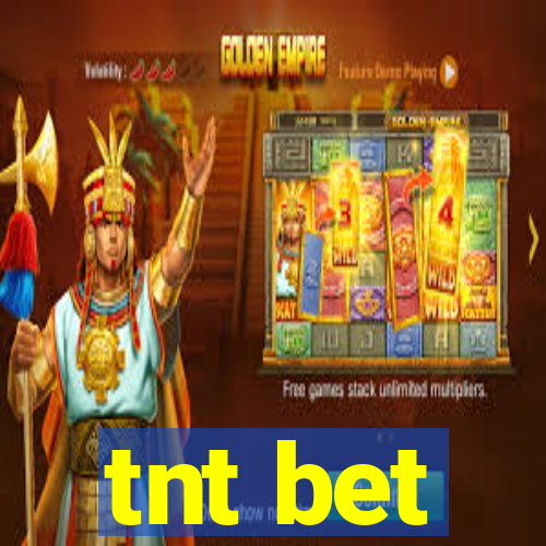 tnt bet